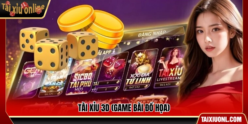 Phiên bản tài xỉu ứng dụng công nghệ đồ họa 3D