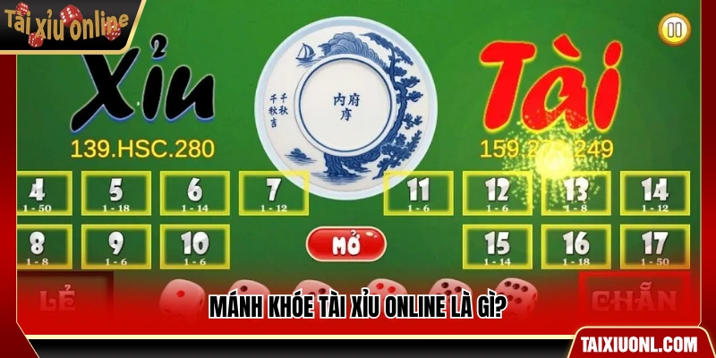 Mánh khóe tài xỉu online có nghĩa ra sao?